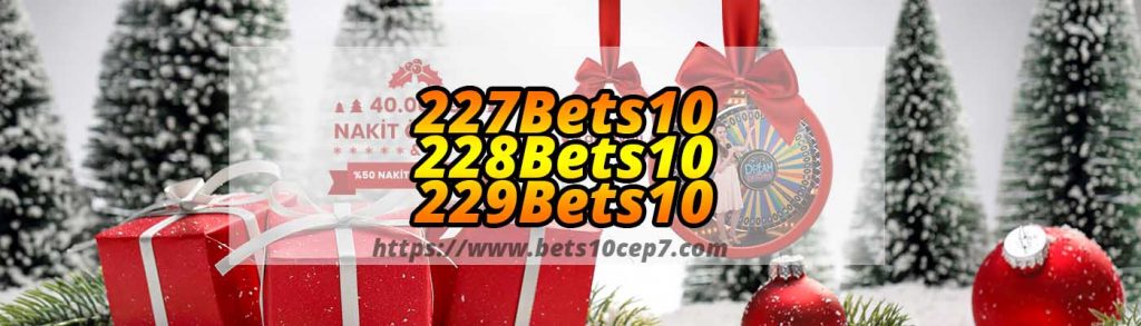 227Bets10 – 228Bets10 ve 229Bets10 Yeni Adresler