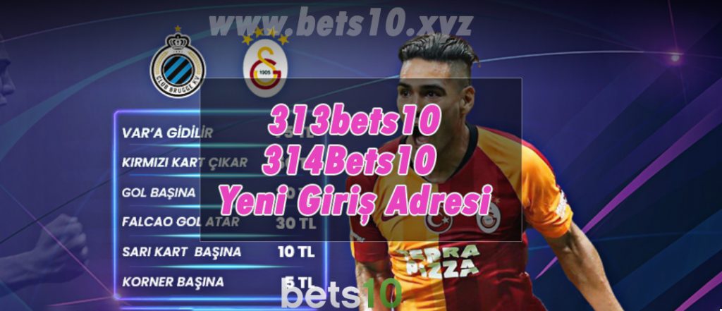 313bets10 – 314Bets10 Yeni Giriş Adresi