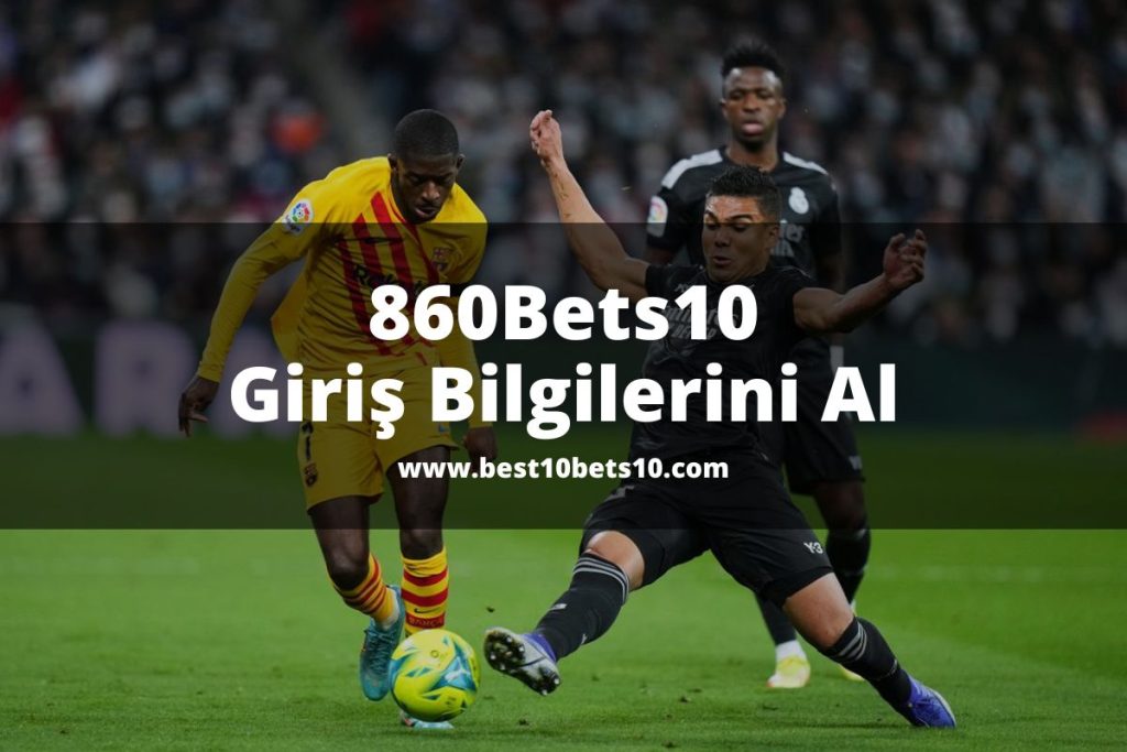 860Bets10-bets10bets10-bets10giris