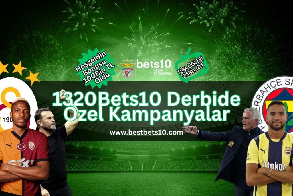 bestbets10-galatasaray-fenerbahce-derbisi-1320Bets10