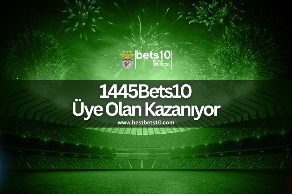 1445Bets10-uye-olan-kazaniyor